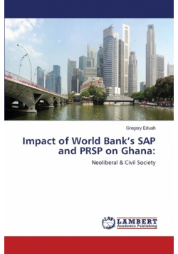 Impact of World Bank's SAP and PRSP on Ghana