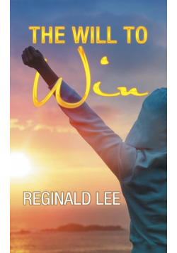 The Will to Win
