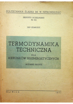 Termodynamika techniczna dla kierunków nieenergetycznych