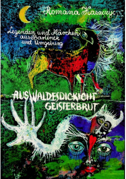 Aus waldesdickicht geisterbrut