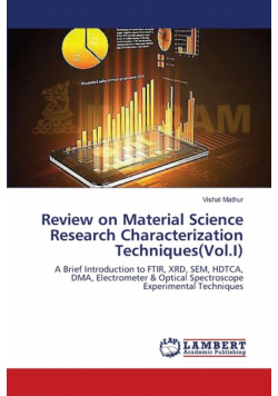 Review on Material Science Research Characterization Techniques(Vol.I)