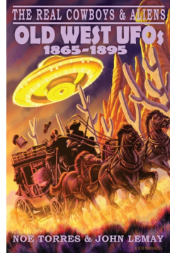 The Real Cowboys & Aliens