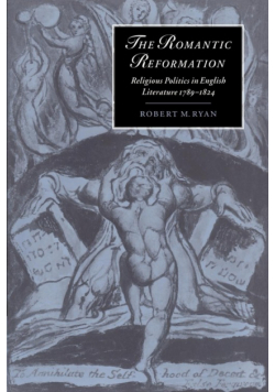 The Romantic Reformation