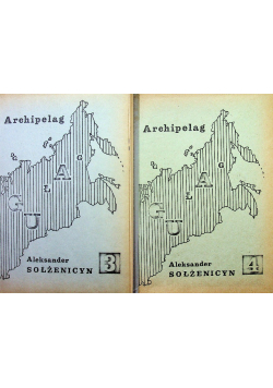 Archipelag Gułag tom 3 i 4