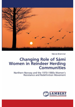 Changing Role of Sámi Women in Reindeer Herding Communities