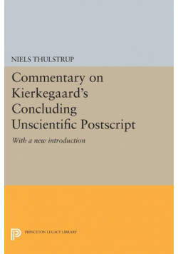 Commentary on Kierkegaard's Concluding Unscientific Postscript