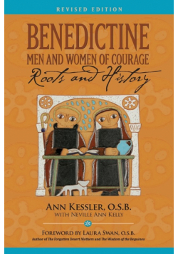 Benedictine Men and Women of Courage