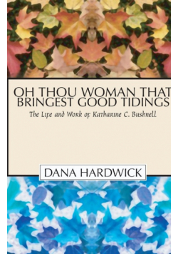 Oh Thou Woman That Bringest Good Tidings