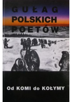 Gułag polskich poetów