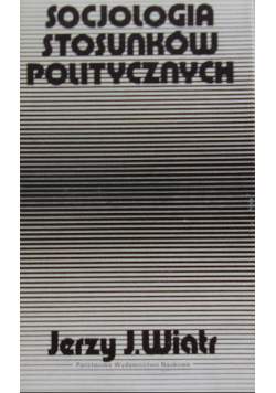 Socjologia stosunków politycznych