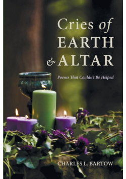 Cries of Earth and Altar
