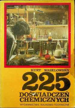 225 doświadczeń chemicznych