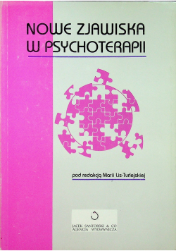 Nowe zjawiska w psychoterapii