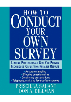 How to Conduct Your Own Survey