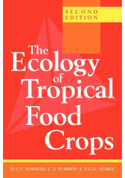 The Ecology of Tropical Food Crops