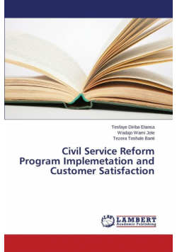 Civil Service Reform Program Implemetation and Customer Satisfaction