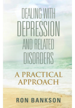 Dealing With Depression And Related Disorders
