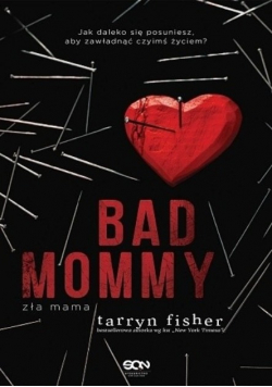 Bad Mommy