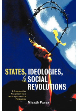 States, Ideologies, and Social Revolutions