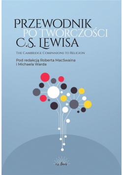 Przewodnik po twórczości C.S. Lewisa