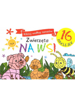 Zwierzęta na wsi. Koloruj według numerów