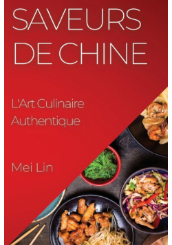Saveurs de Chine
