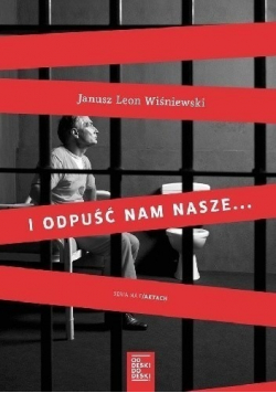 I odpuść nam nasze