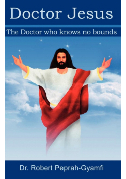 Doctor Jesus, the Doctor Who Knows No Bounds
