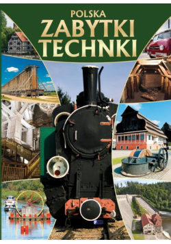 Polska. Zabytki techniki FENIX