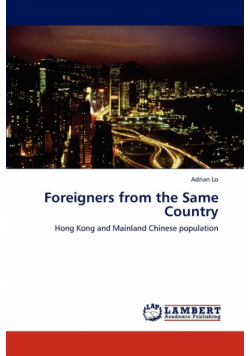 Foreigners from the Same Country
