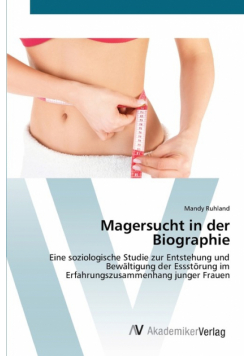 Magersucht in der Biographie