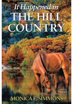 It Happened in The Hill Country