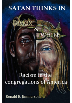 Satan Thinks in Black & White