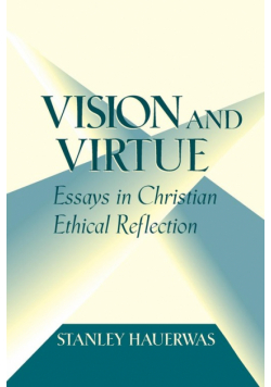 Vision and Virtue