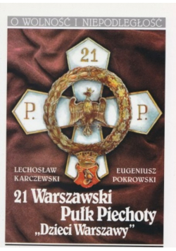 21 Warszawski Pułk Piechoty Dzieci Warszawy