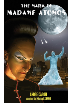 The Mark of Madame Atomos