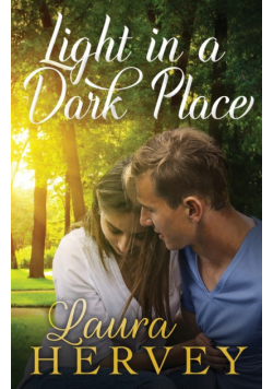 Light in a Dark Place