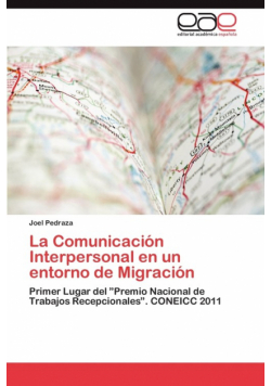 La Comunicación Interpersonal en un entorno de Migración