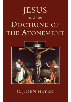 Jesus and the Doctrine of the Atonement
