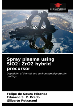 Spray plasma using SiO2+ZrO2 hybrid precursor