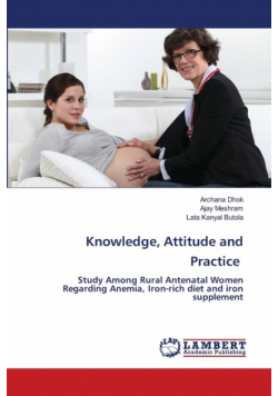 Knowledge, Attitude and Practice