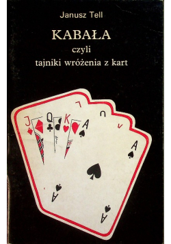 Kabała czyli tajniki wróżenia z kart