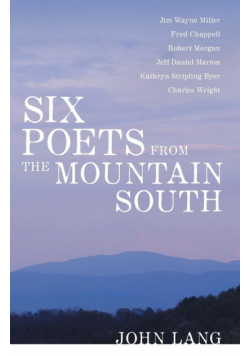 Six Poets from the Mountain South
