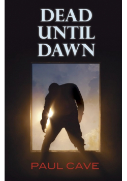 Dead Until Dawn