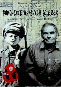 Pokolenie własnych ścieżek