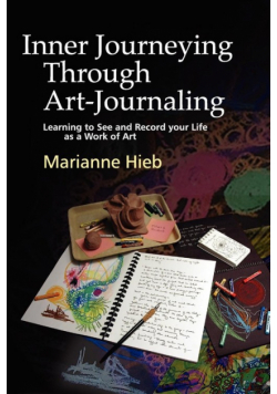 Inner Journeying Through Art-Journaling