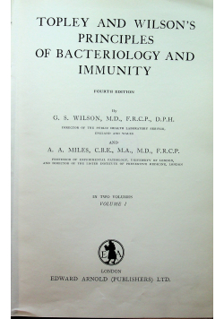 Topley and Wilson s Principles of Bacteriology and Immunity