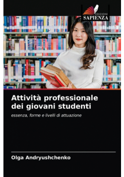 Attività professionale dei giovani studenti