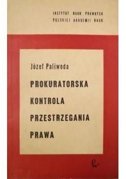 Prokuratorska kontrola przestrzegania prawa autograf autora