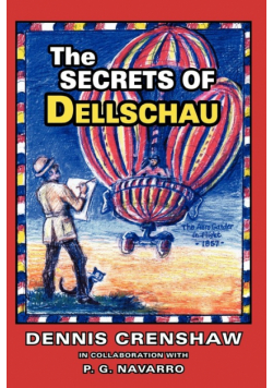 The Secrets Of Dellschau